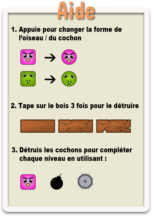 Aide pour le jeu cochons et oiseaux